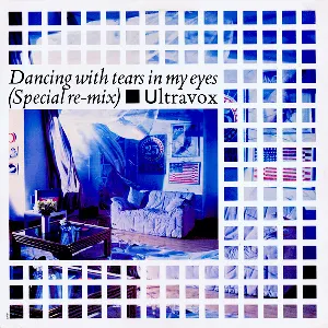 Pochette de Dancing With Tears in My Eyes (special re-mix) de Ultravox