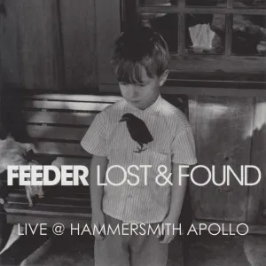 Pochette de Lost & Found (Live @ Hammersmith 21st March 2006) de Feeder