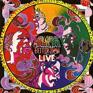 Pochette de Better Than Live de Larry Coryell