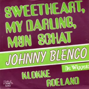 Pochette de Sweetheart, my darling, mijn schat de Johnny Blenco