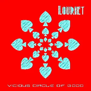 Pochette de Vicious Circle of Good de Louriet