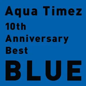 Pochette 10th Anniversary Best BLUE