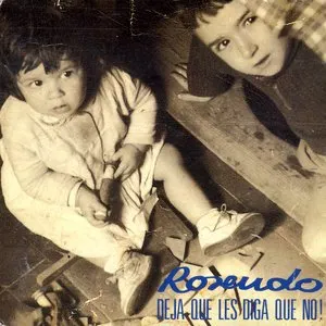 Pochette de ¡Deja que les diga que no! de Rosendo