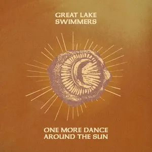 Pochette de One More Dance Around the Sun de Great Lake Swimmers