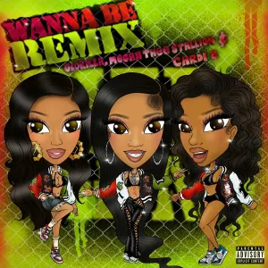 Pochette de Wanna Be (remix) de GloRilla - Cardi B - Megan Thee Stallion