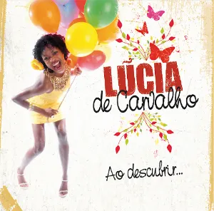 Pochette de Ao descubrir o mundo de Lúcia de Carvalho