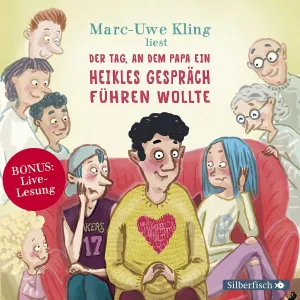 Pochette de Der Tag, an dem Papa ein heikles Gespräch führen wollte & weitere Geschichten de Marc-Uwe Kling