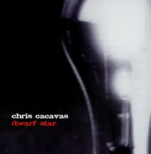 Pochette de Dwarf Star de Chris Cacavas
