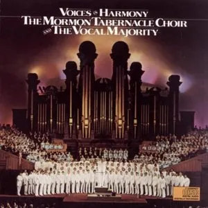 Pochette de Voices in Harmony de The Tabernacle Choir at Temple Square