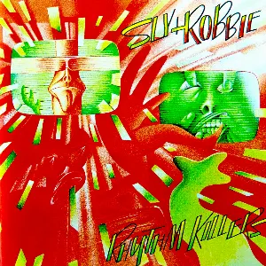 Pochette de Rhythm Killers de Sly & Robbie