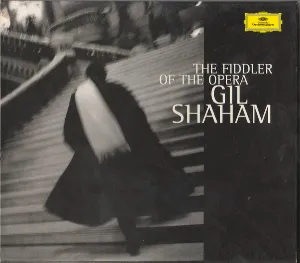 Pochette de The Fiddler of the Opera: Virtuoso Opera Transcriptions for Violin and Piano de Gil Shaham