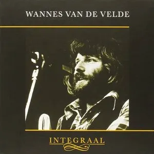 Pochette de Wannes Van de Velde: Integraal de Wannes Van de Velde