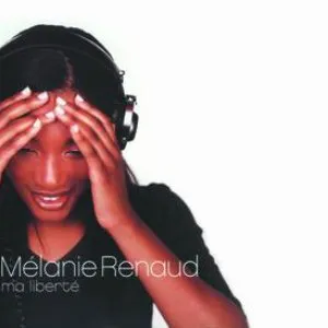 Pochette de Ma liberté de Mélanie Renaud
