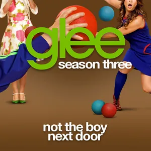 Pochette de Not the Boy Next Door de Glee Cast