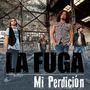 Pochette de Mi perdición de La Fuga