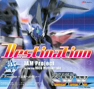 Pochette de Destination de JAM Project