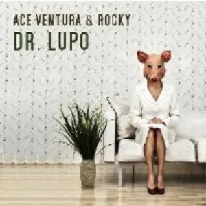Pochette de Dr. Lupo de Ace Ventura