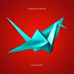 Pochette de Playlist de Birds of Tokyo