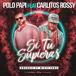 Pochette de Si tú supieras de Carlitos Rossy