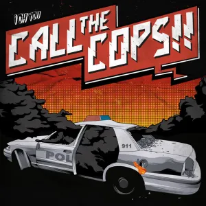 Pochette de Call the Cops de DZ Deathrays