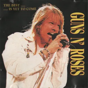 Pochette de The Best Is Yet to Come de Guns N’ Roses