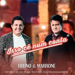 Pochette de Isso cê num conta de Bruno & Marrone