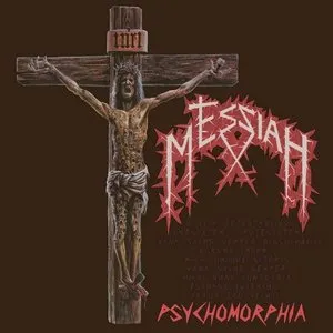 Pochette de Psychomorphia de Messiah