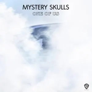 Pochette de One of Us de Mystery Skulls