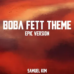 Pochette de The Book of Boba Fett (Mandalorian Version) [Mandalorian Version] de Samuel Kim