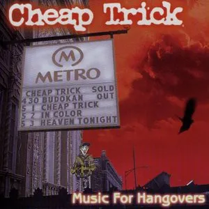 Pochette de Music for Hangovers de Cheap Trick
