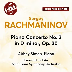 Pochette de Piano Concerto No. 3 in D minor, Op. 30 (2023 Remaster) de Sergei Rachmaninoff - Saint Louis Symphony Orchestra - Leonard Slatkin - Abbey Simon