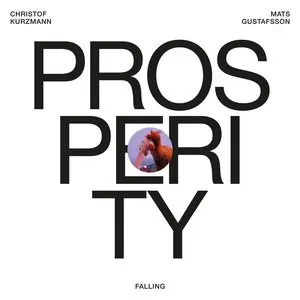 Pochette de Prosperity de Mats Gustafsson