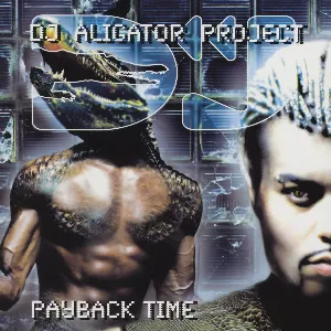 Pochette de Payback Time de DJ Aligator