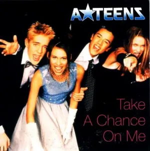 Pochette de Take A Chance On Me de A★Teens