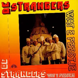 Pochette de Wat e feestje de De Strangers