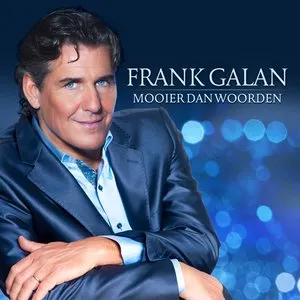 Pochette de Mooier dan woorden de Frank Galan