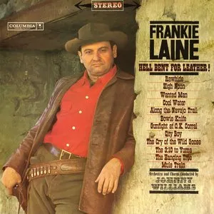 Pochette de Hell Bent for Leather! de Frankie Laine
