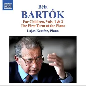 Pochette de For Children, Vols. 1 & 2 - The First Term at the Piano de Béla Bartók