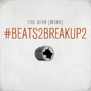 Pochette de #Beats2BreakUp2 de Poo Bear