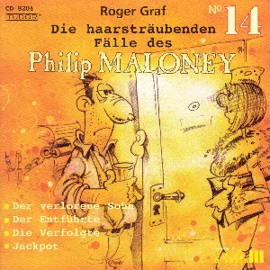 Pochette de Die haarsträubenden Fälle des Philip Maloney, N° 14 de Roger Graf