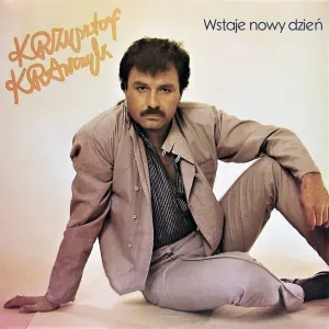 Pochette de Wstaje nowy dzień de Krzysztof Krawczyk