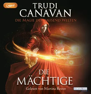 Pochette de Die Mächtige de Trudi Canavan