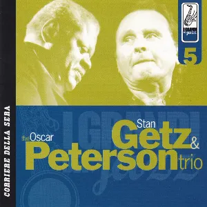 Pochette I Grandi Del Jazz - Stan Gets & The Oscar Peterson Trio