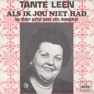 Pochette de Als ik jou niet had de Tante Leen