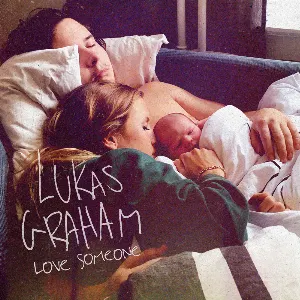 Pochette de Love Someone de Lukas Graham