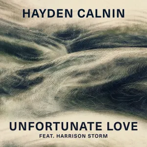 Pochette de Unfortunate Love de Harrison Storm