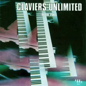 Pochette de Claviers Unlimited de Pierre Porte