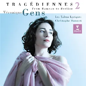 Pochette Tragédiennes 2: From Rameau to Berlioz