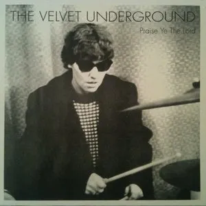 Pochette de Praise Ye the Lord de The Velvet Underground