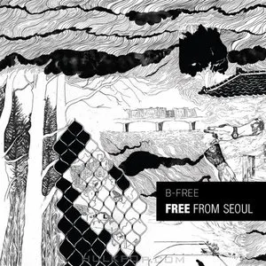 Pochette de Free From Seoul (Deluxe) de B‐Free